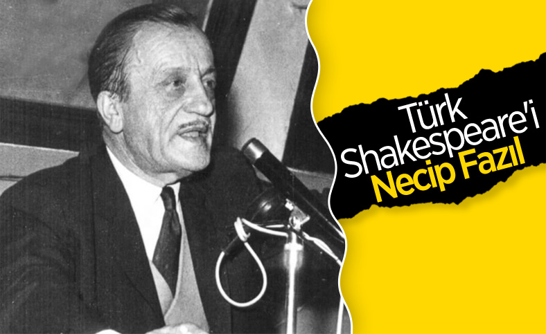 Fikirlerini çilesiyle yoğuran sanatkar: Necip Fazıl Kısakürek