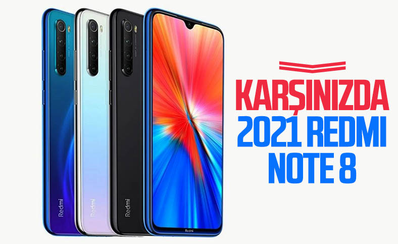 2021 Redmi Note 8 tanıtıldı: İşte özellikleri