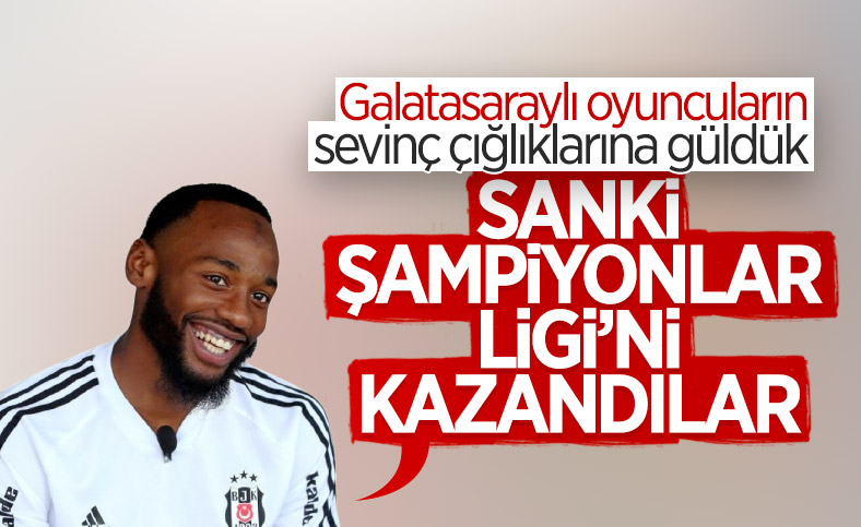 N'Koudou: Galatasaraylı futbolculara güldük