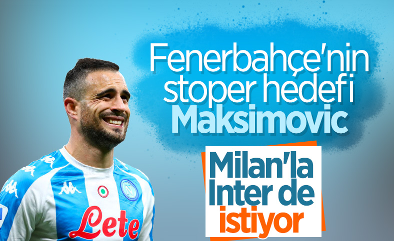 Fenerbahçe'nin stoper gündemi Maksimovic