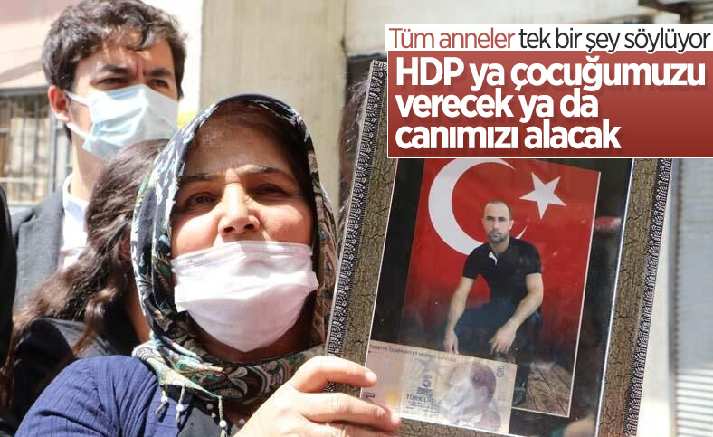 Hakkarili anne Nihal Çiftçi: Ya oğlumu verecekler ya canımı alacaklar