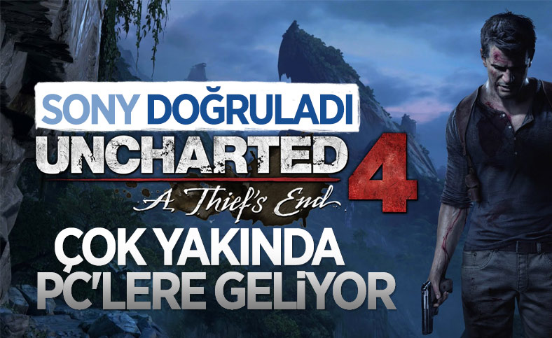Uncharted 4 PC sürümü yakında geliyor