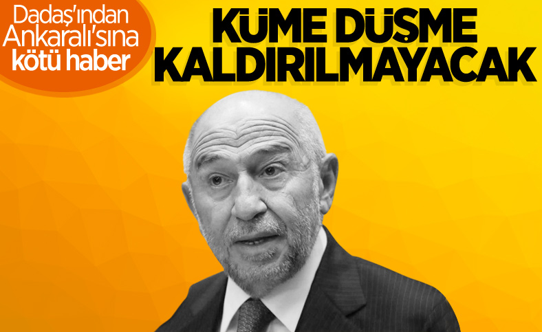 Nihat Özdemir: Küme düşme kaldırılmayacak