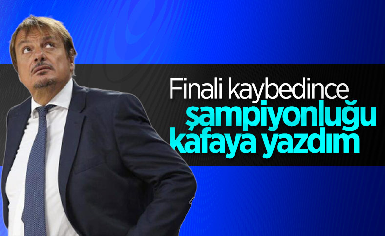 Ergin Ataman: Finali kaybettiğimizde şampiyonluğu kafamıza yazdık