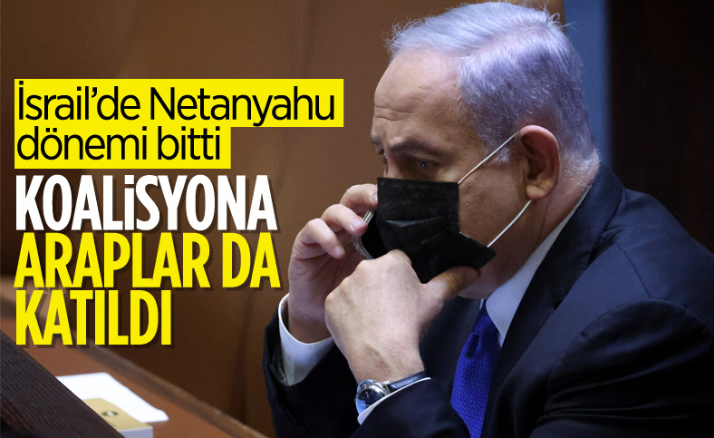 İsrail'de Netanyahu'ya karşı koalisyon hükümeti kuruldu