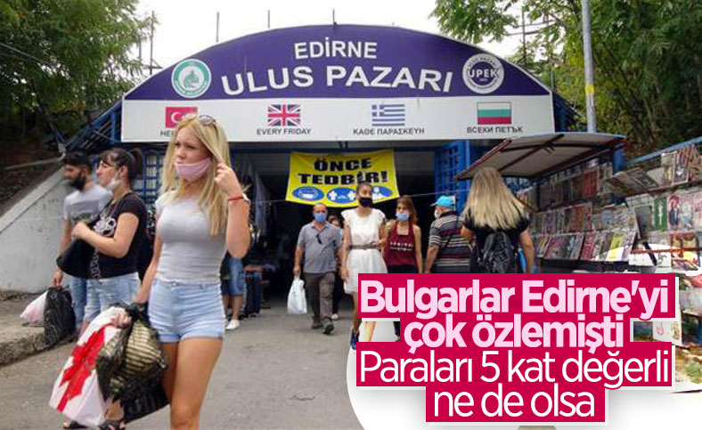 Edirne'de, Bulgar turistlerin akın ettiği Ulus Pazarı yeniden açıldı