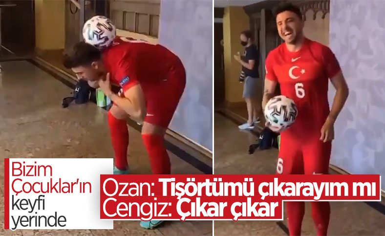 Ozan Tufan ve Cengiz Ünder'in eğlenceli anları