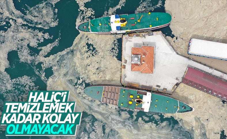Çevre mühendislerinden müsilaj uyarısı: Haliç'i temizledik ama Marmara'yı temizleyemezsiniz