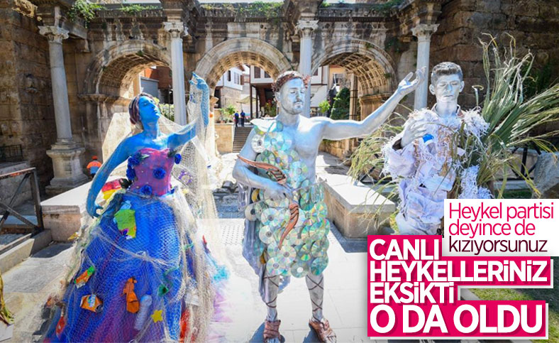Antalya'da canlı heykellerle çevreye duyarlılık çağrısı