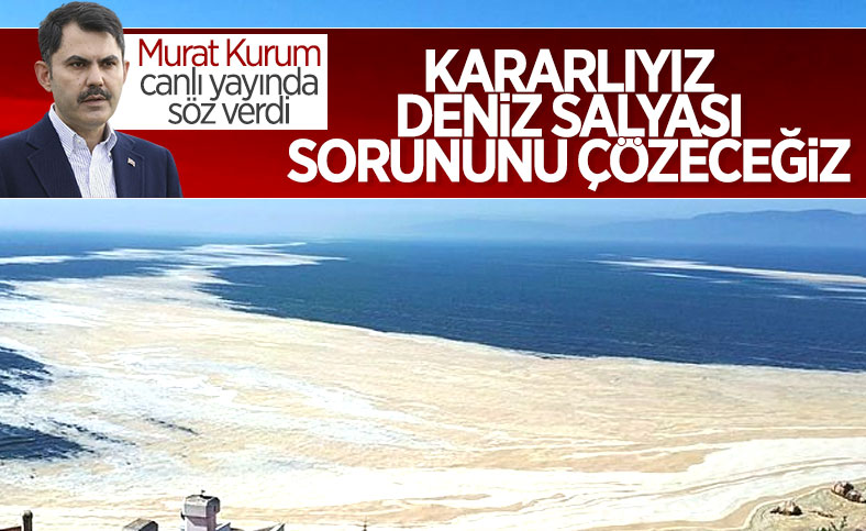 Deniz salyasıyla ilgili son durum Murat Kurum'a soruldu