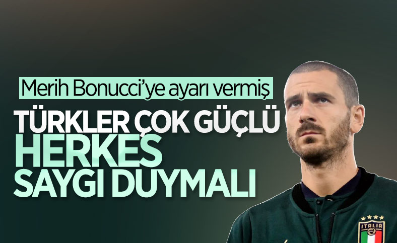 Bonucci: Türkiye çok güçlü bir takım