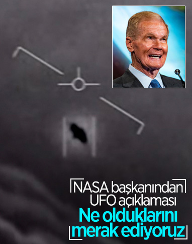 NASA'dan UFO açıklaması: Ne olduklarını merak ediyoruz