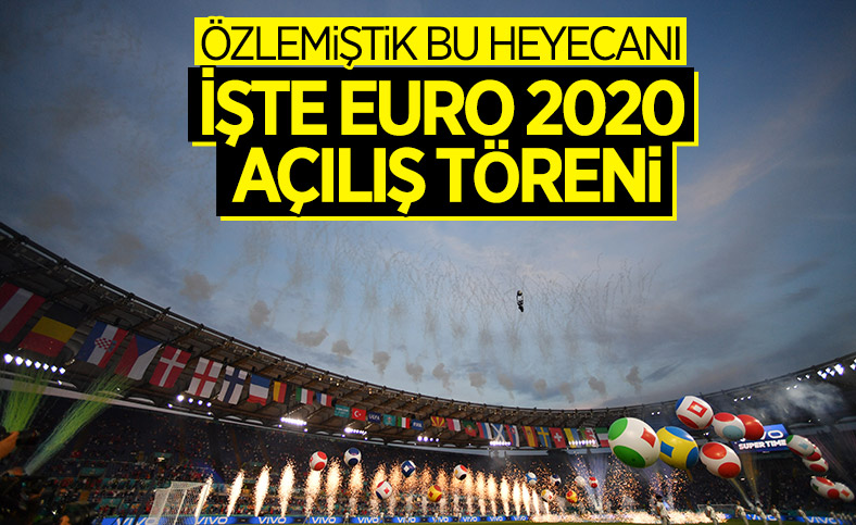 EURO 2020 başladı