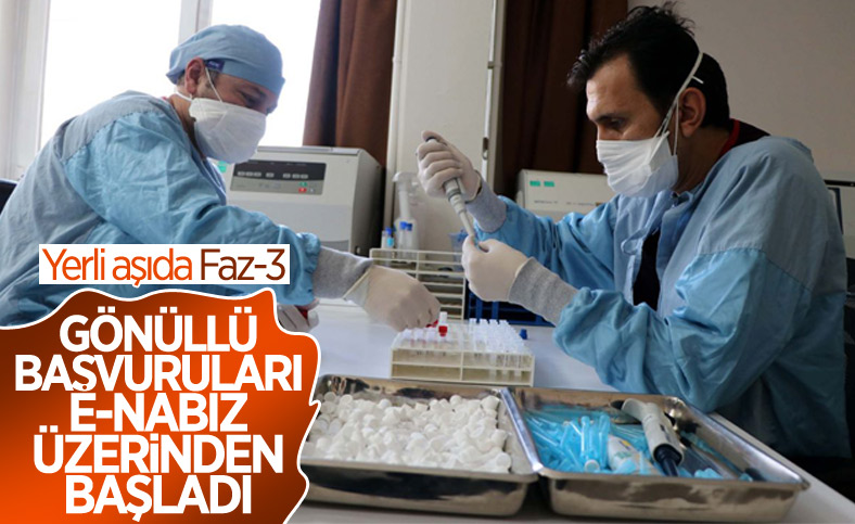 Yerli aşıda Faz-3 gönüllü başvuruları e-Nabız üzerinden başladı