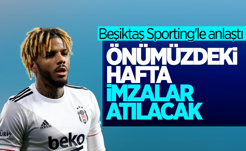 Beşiktaş Rosier için Sporting ile anlaştı