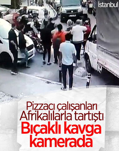 Şişli'de pizzacılarla Afrikalılar arasında kavga çıktı: 1 yaralı