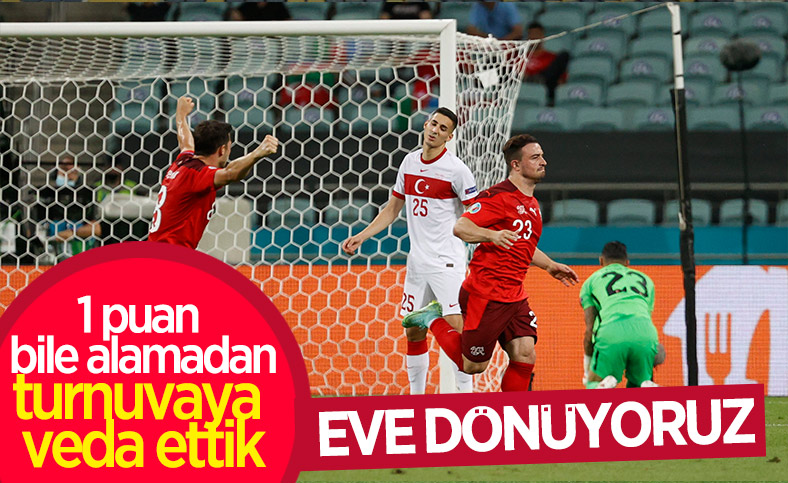 İsviçre'ye de yenilen Türkiye EURO 2020'ye veda etti