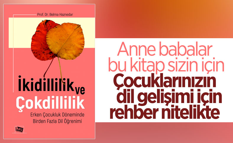 Çocuklarda dil eğitimi için anne ve babalara tavsiye kitap