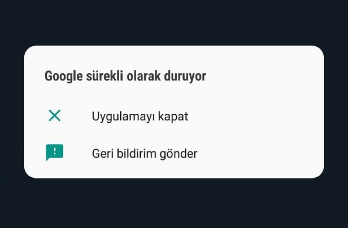 Google sürekli olarak duruyor hatası ve çözümü: En basit yöntem #3