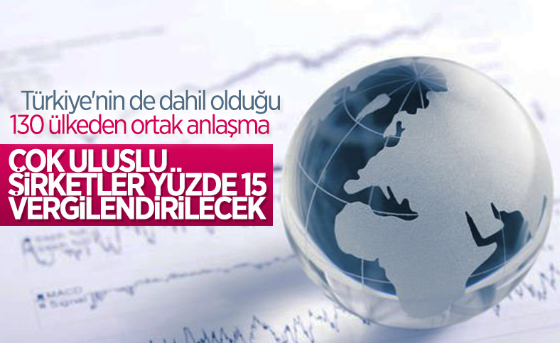 Türkiye dahil 130 ülke küresel vergi anlaşmasına katıldı
