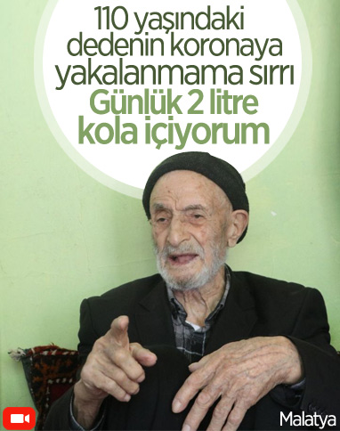 Malatya'da koronaya yakalanmayan 110 yaşındaki Mahmut dedenin sırrı