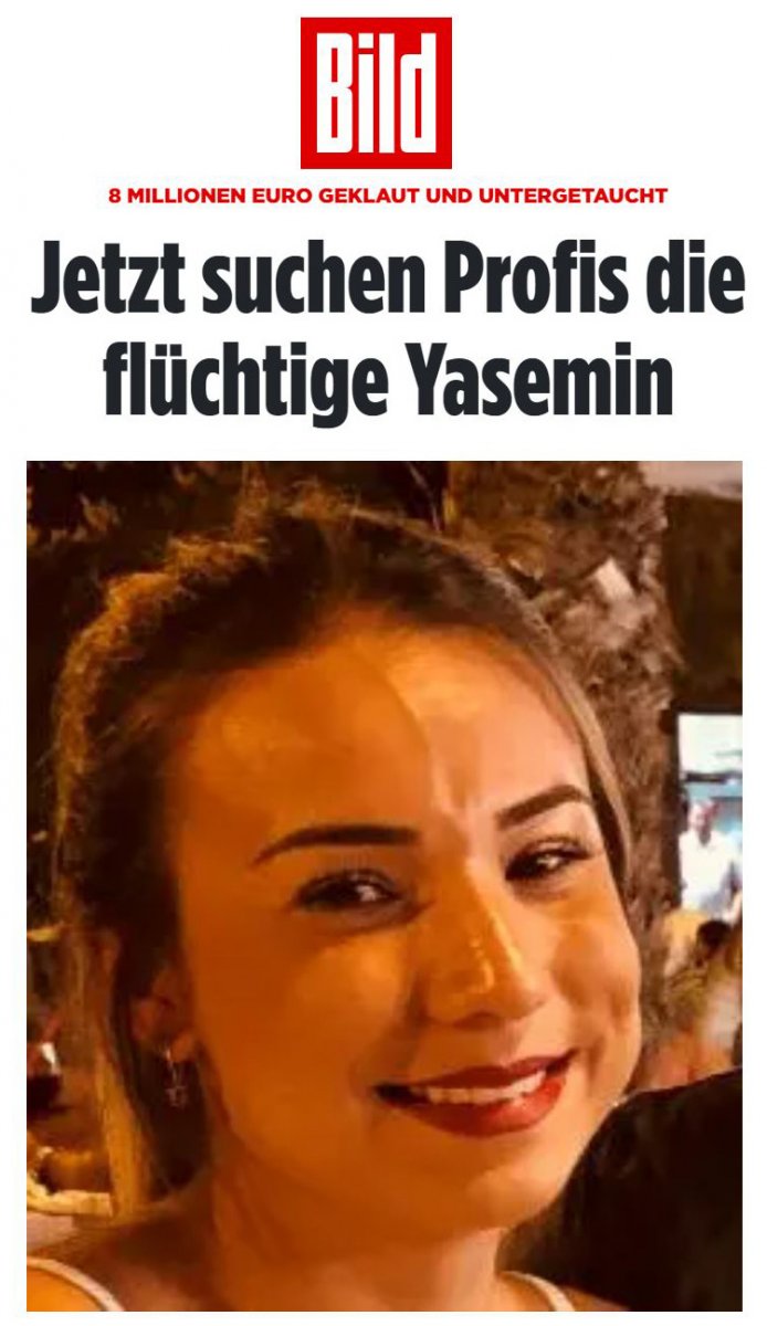 The agenda in Germany is Yasemin Gündoğan, who allegedly stole 8 million euros #3