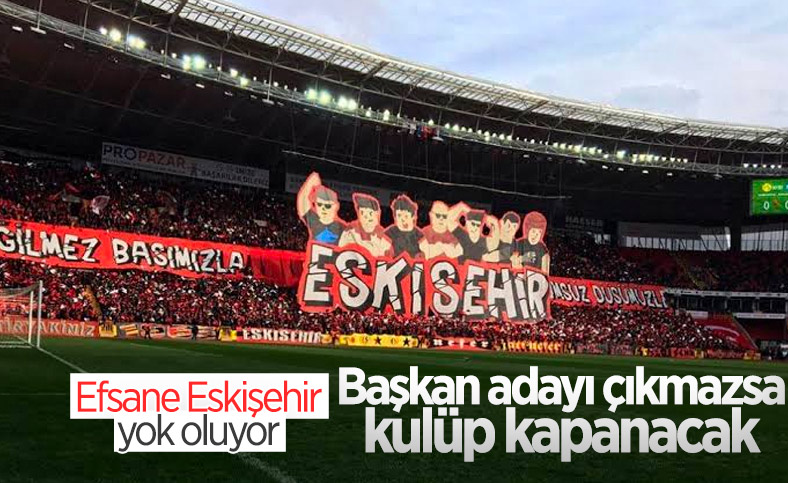 Ali Çelikoğlu: Eskişehirspor'u kapatan son divan başkanı olmak istemiyorum