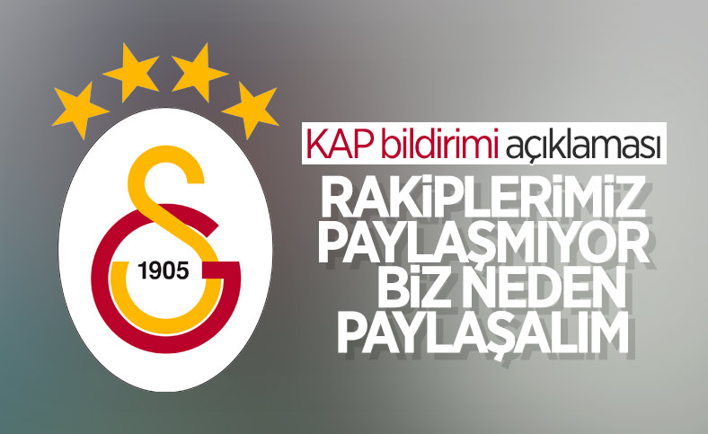 Galatasaray'dan KAP bildirimi açıklaması