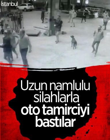 Arnavutköy'de oto tamirciye uzun namlulu silahlarla baskın yaptılar