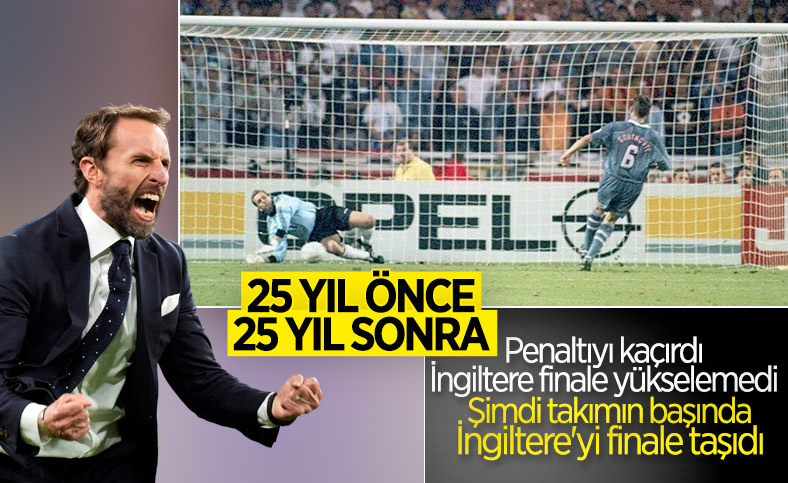 25 yıl önce penaltı kaçıran Southgate takımını finale çıkardı