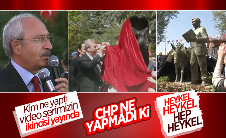 CHP ne yapmadı ki