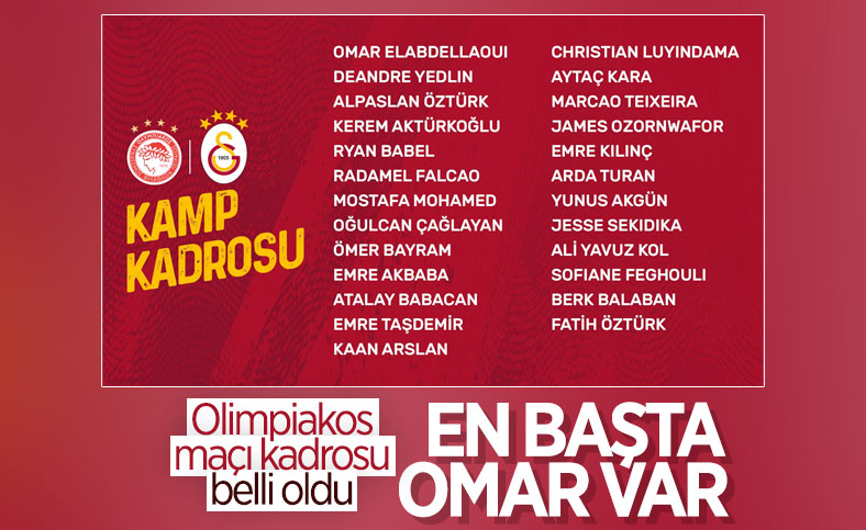 Galatasaray'ın Olympiakos maçı kamp kadrosu belli oldu