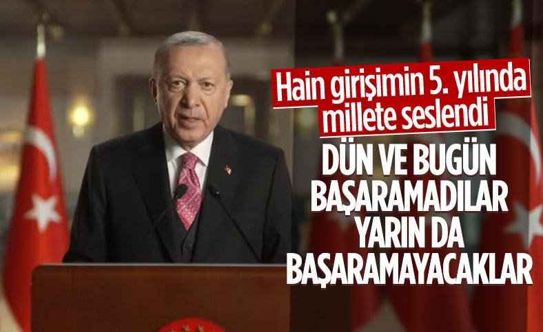 Cumhurbaşkanı Erdoğan'ın 15 Temmuz Millete Sesleniş konuşması
