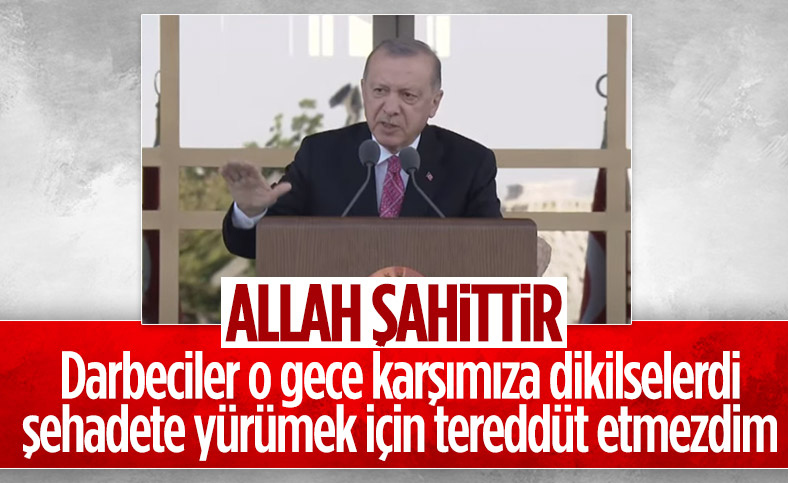 Cumhurbaşkanı Erdoğan: FETÖ'cüler karşımıza dikilseydi şehadete yürüyecektim