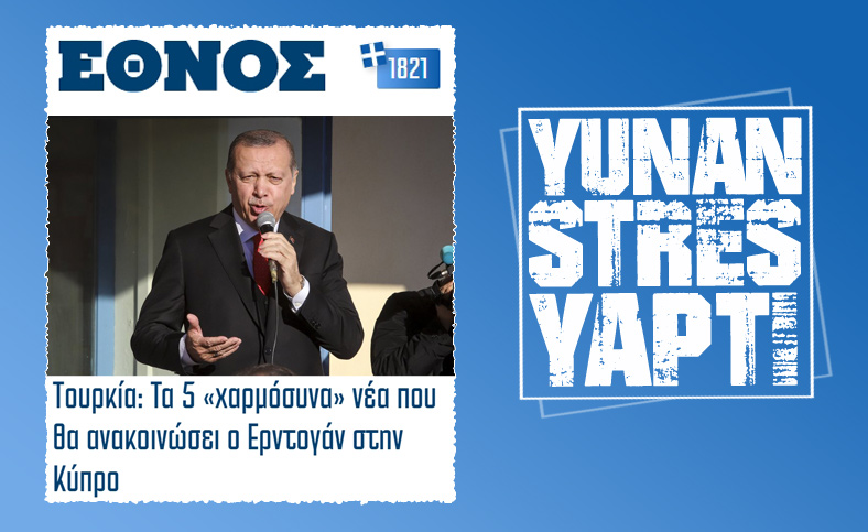 Yunan basını, Cumhurbaşkanı Erdoğan'ın KKTC'de vereceği müjdeye odaklandı