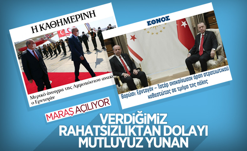 Maraş açılımı, Yunan basınını rahatsız etti