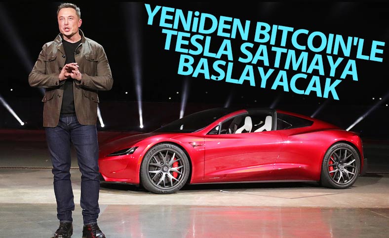Elon Musk, yeniden Bitcoin ile Tesla satacak