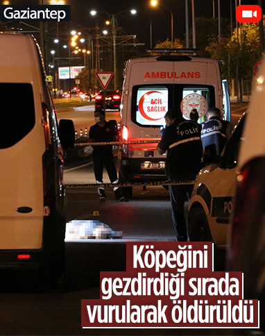 Gaziantep’te sokak ortasında kanlı infaz