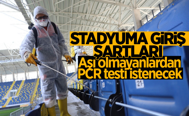 TFF, seyircilerin stadyumlara giriş şartlarını belirledi