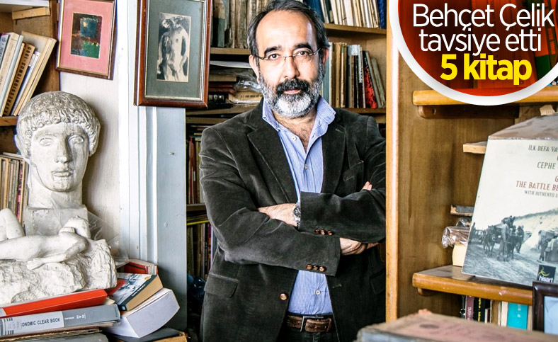 Yazar Behçet Çelik'ten gençlere öneri kitaplar