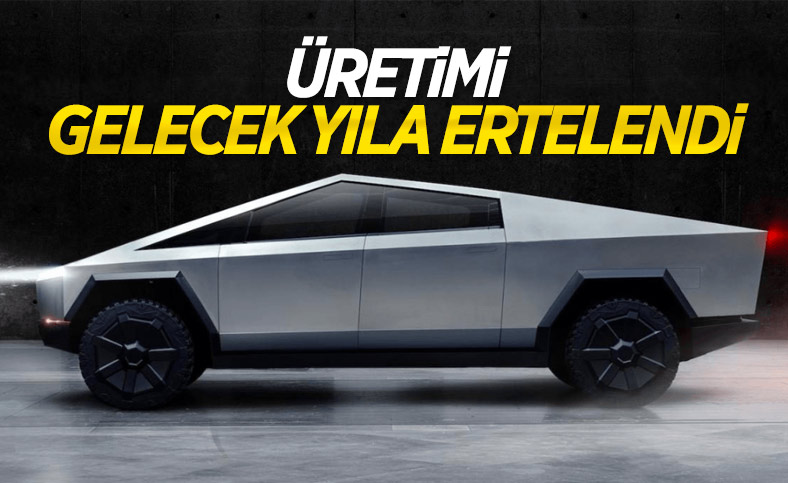 Tesla Cybertruck üretimi 2022 yılına ertelendi