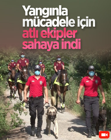 Çekmeköy'de atlı ekipler, yangına karşı orman denetimi yaptı