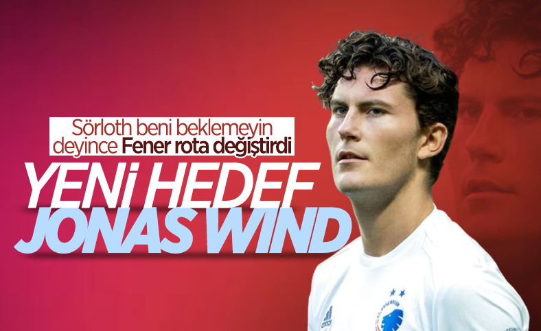 Fenerbahçe Jonas Wind'i radarına aldı