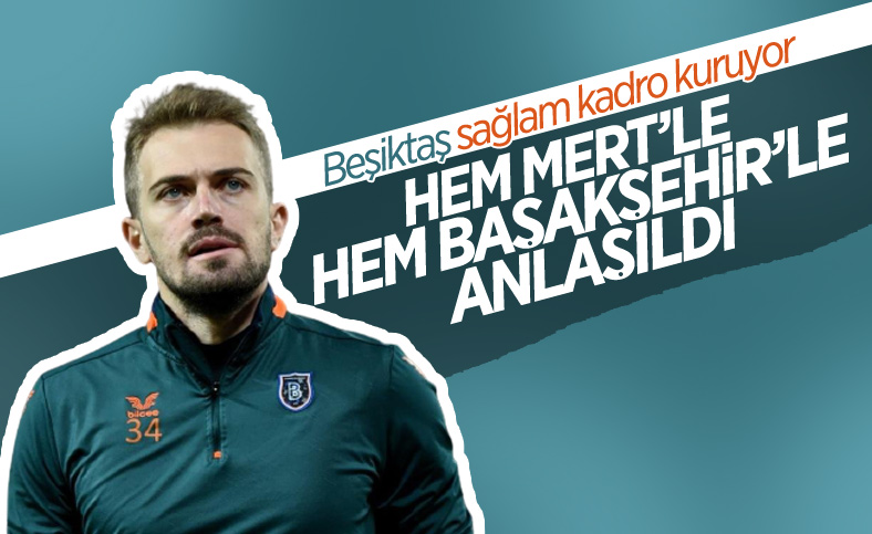 Beşiktaş, Mert Günok transferi için Başakşehir'le anlaştı