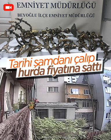 Taksim'de tarihi şamdanı çalan hırsız, hurda fiyatına sattı