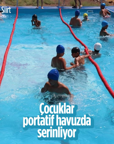 Siirt'te çocuklar için portatif havuz yapıldı