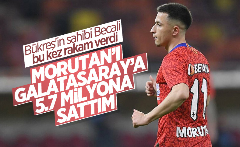 Gigi Becali: Morutan'ı Galatasaray'a sattım