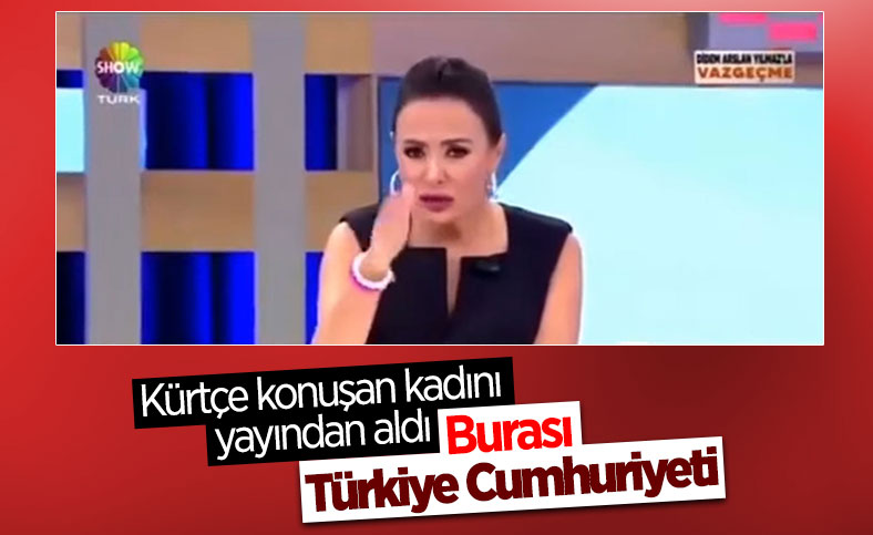 Didem Arslan Yılmaz Kürtçe konuşan kadını yayından aldı