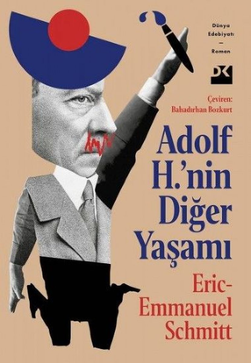 Eric-Emmanuel Schmitt’in Adolf H.’nin Diğer Yaşamı romanı #1