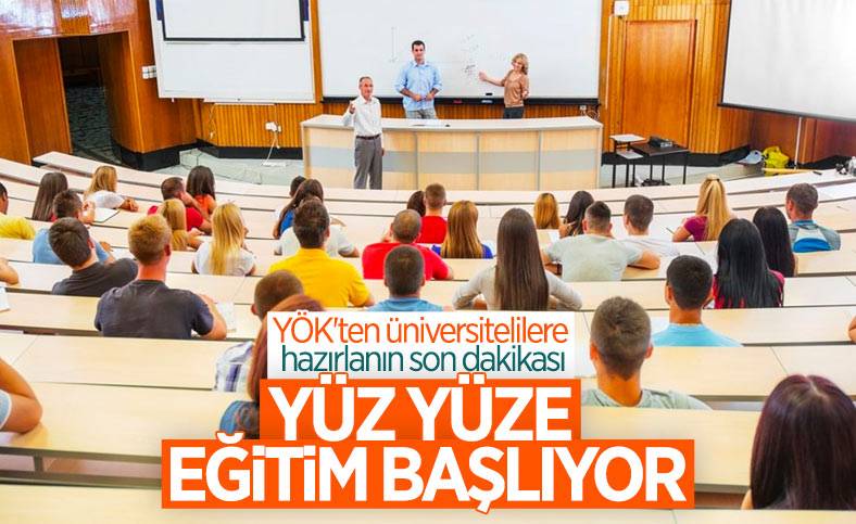 YÖK Başkanı'ndan 'yüz yüze eğitim' açıklaması